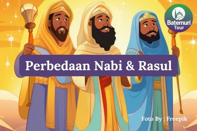 7 Perbedaan Nabi dan Rasul agar Kamu Mengerti Peran Mereka dalam Islam